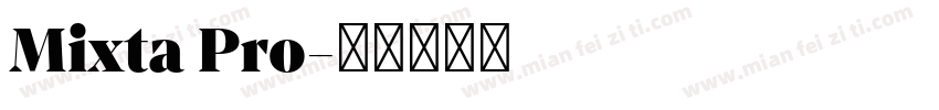 Mixta Pro字体转换